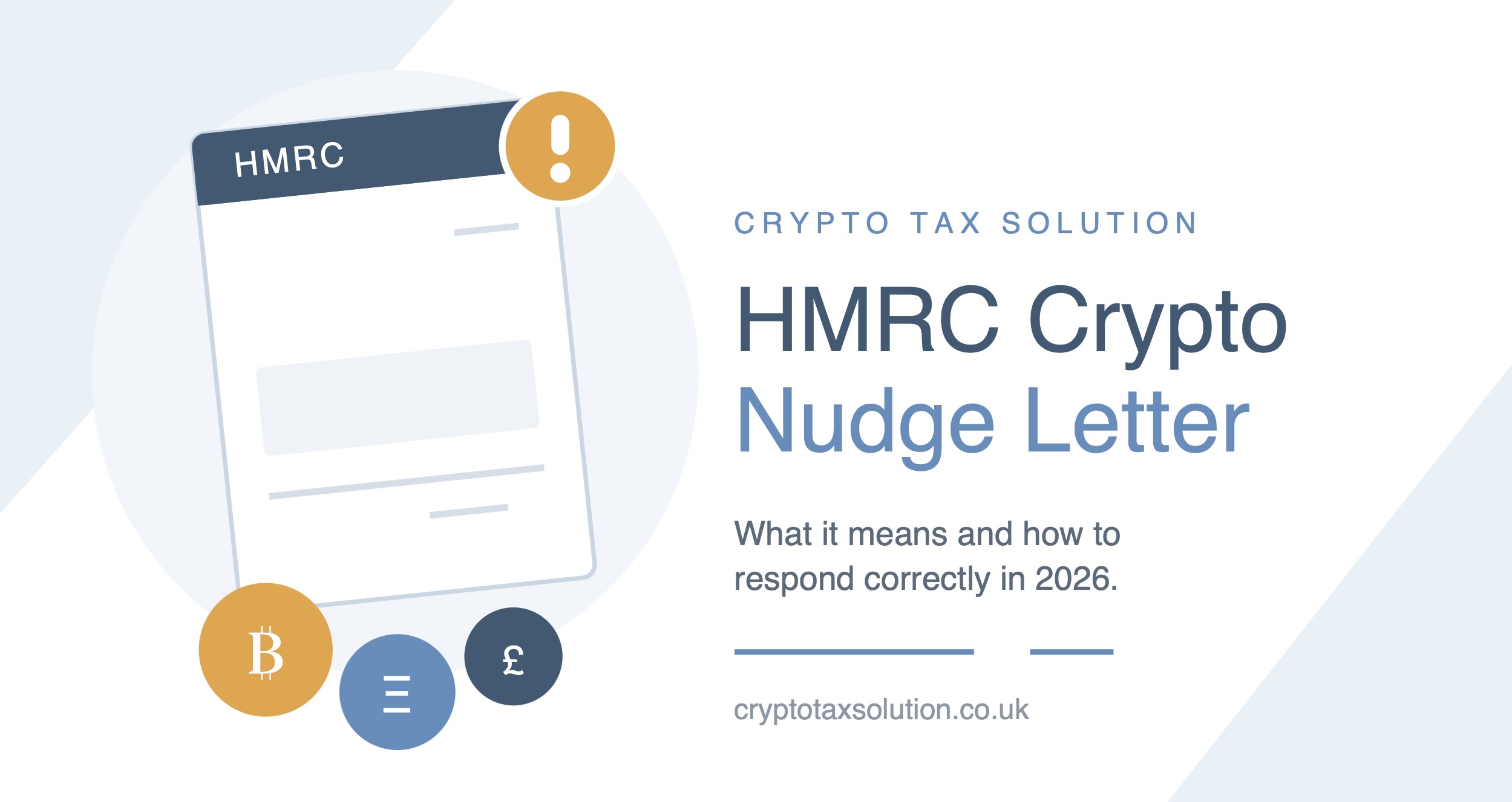 HMRC crypto nudge letter hero image showing an official HMRC letter with a warning badge and cryptocurrency coins in Crypto Tax Solution branding